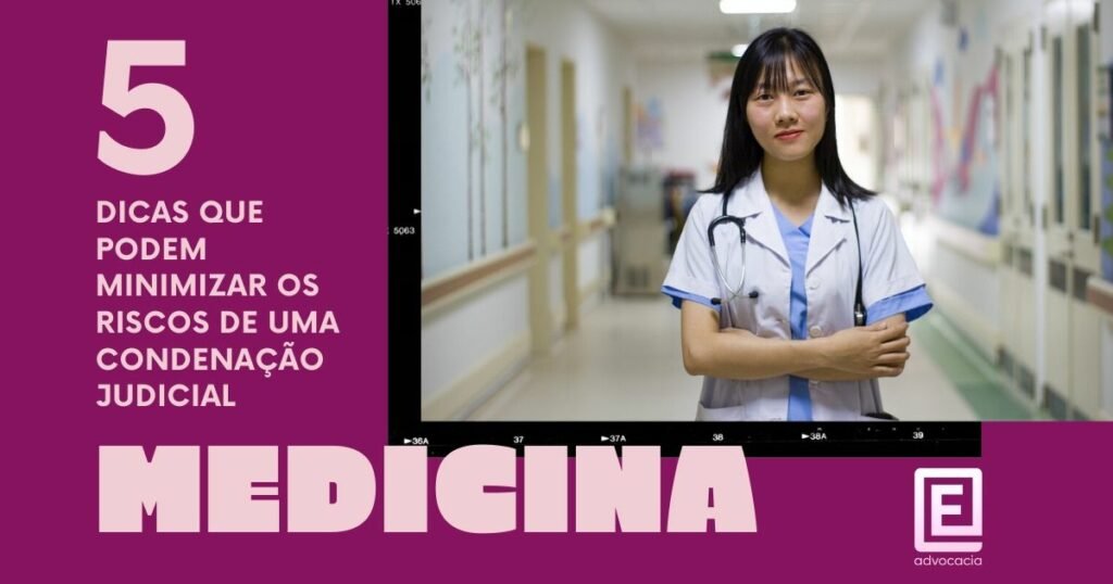 minimizar os riscos de uma condenação judicial